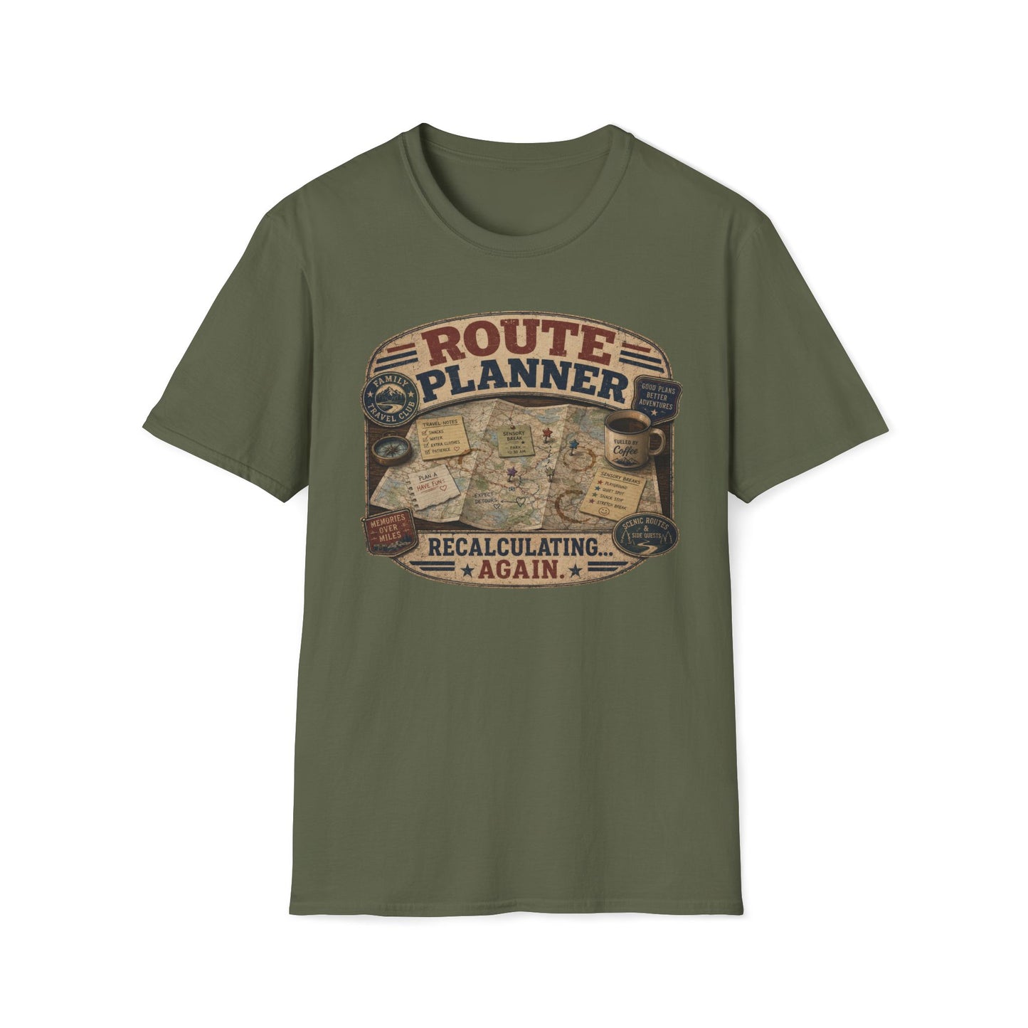 Route Planner Recalculating Again T Shirt