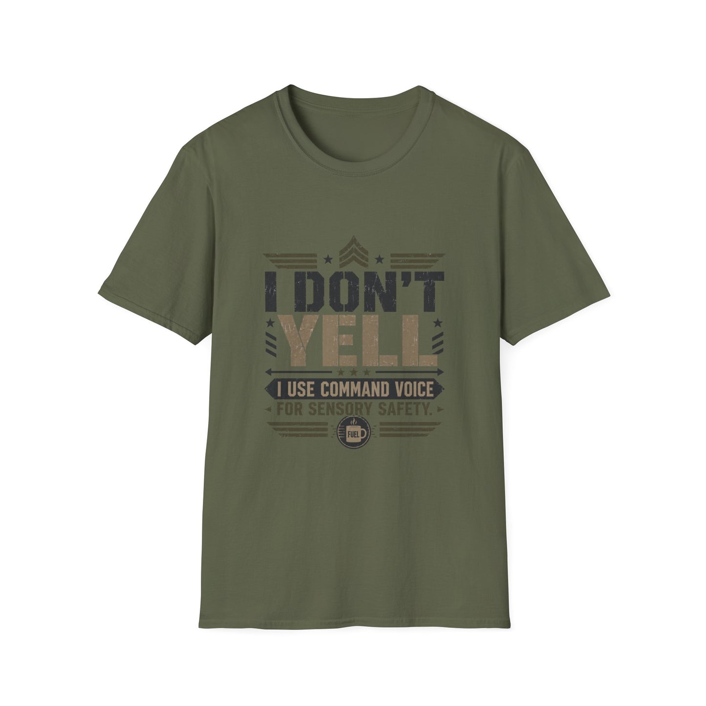 I don't yell I use Command Voice T Shirt