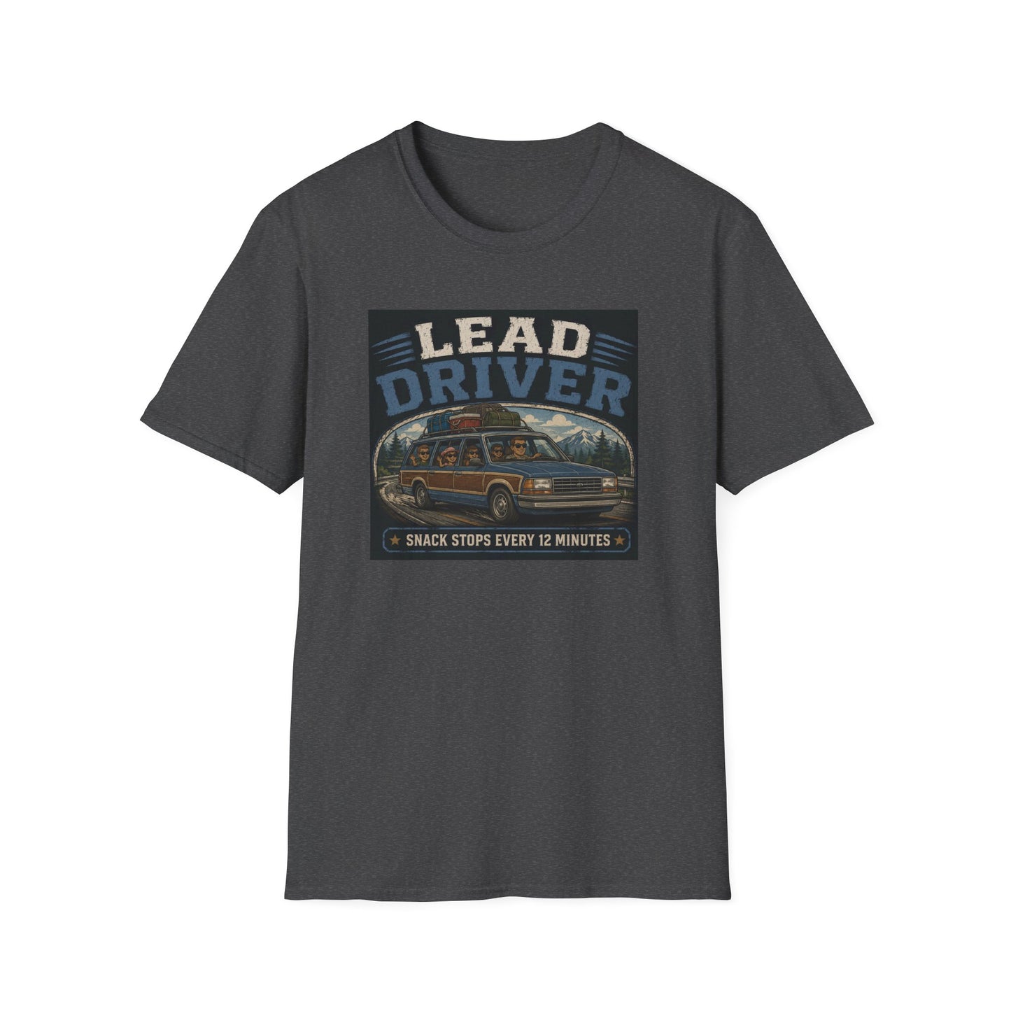 Lead Driver 12 minute Snack Stops T Shirt