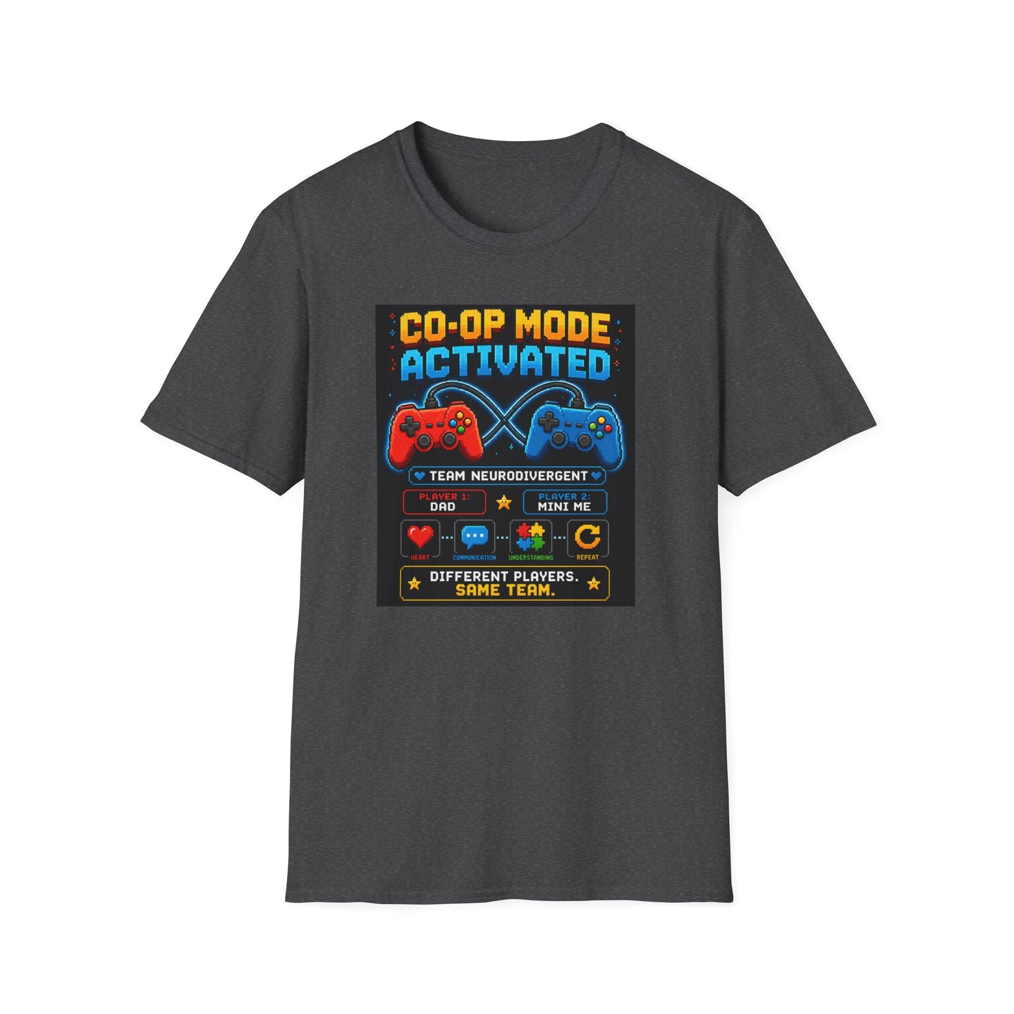 Co-Op mode Activated Neurodivergent T Shirt