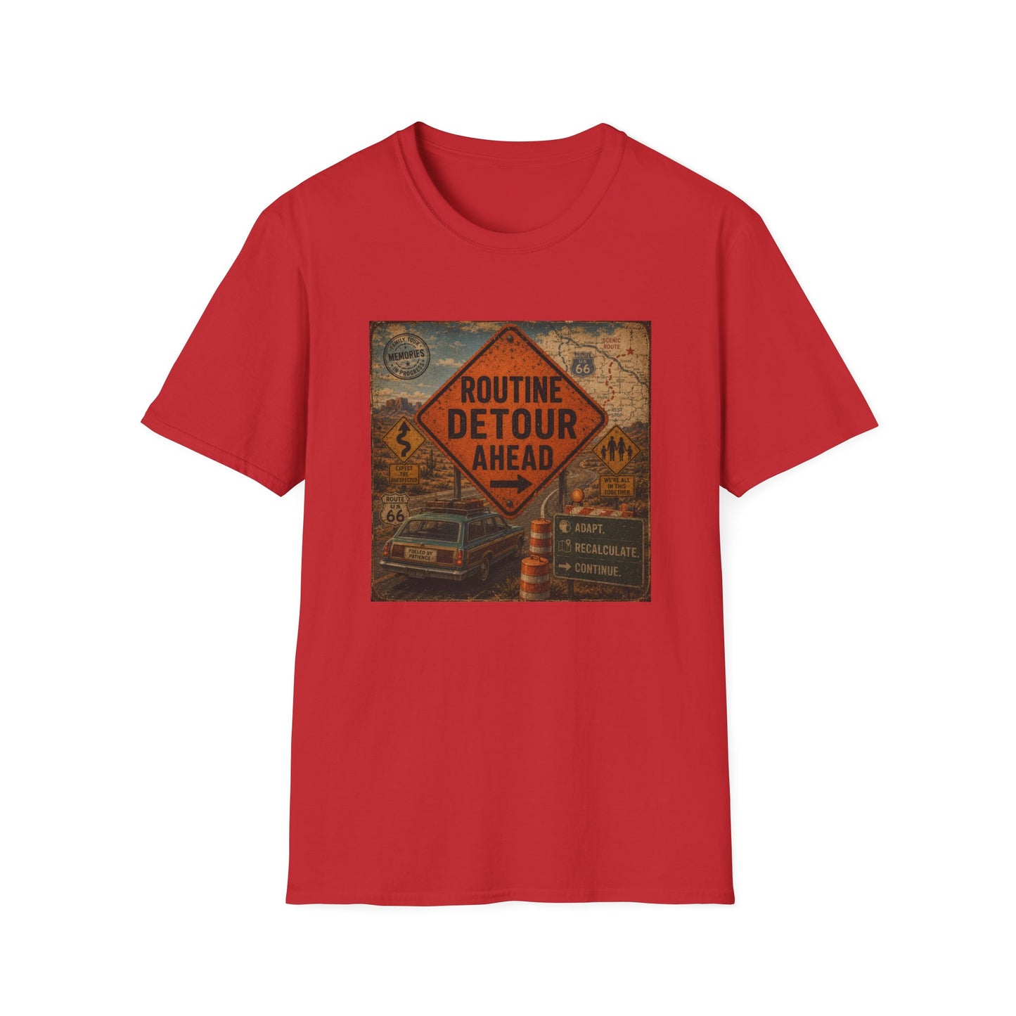 Routine Detour Ahead T Shirt