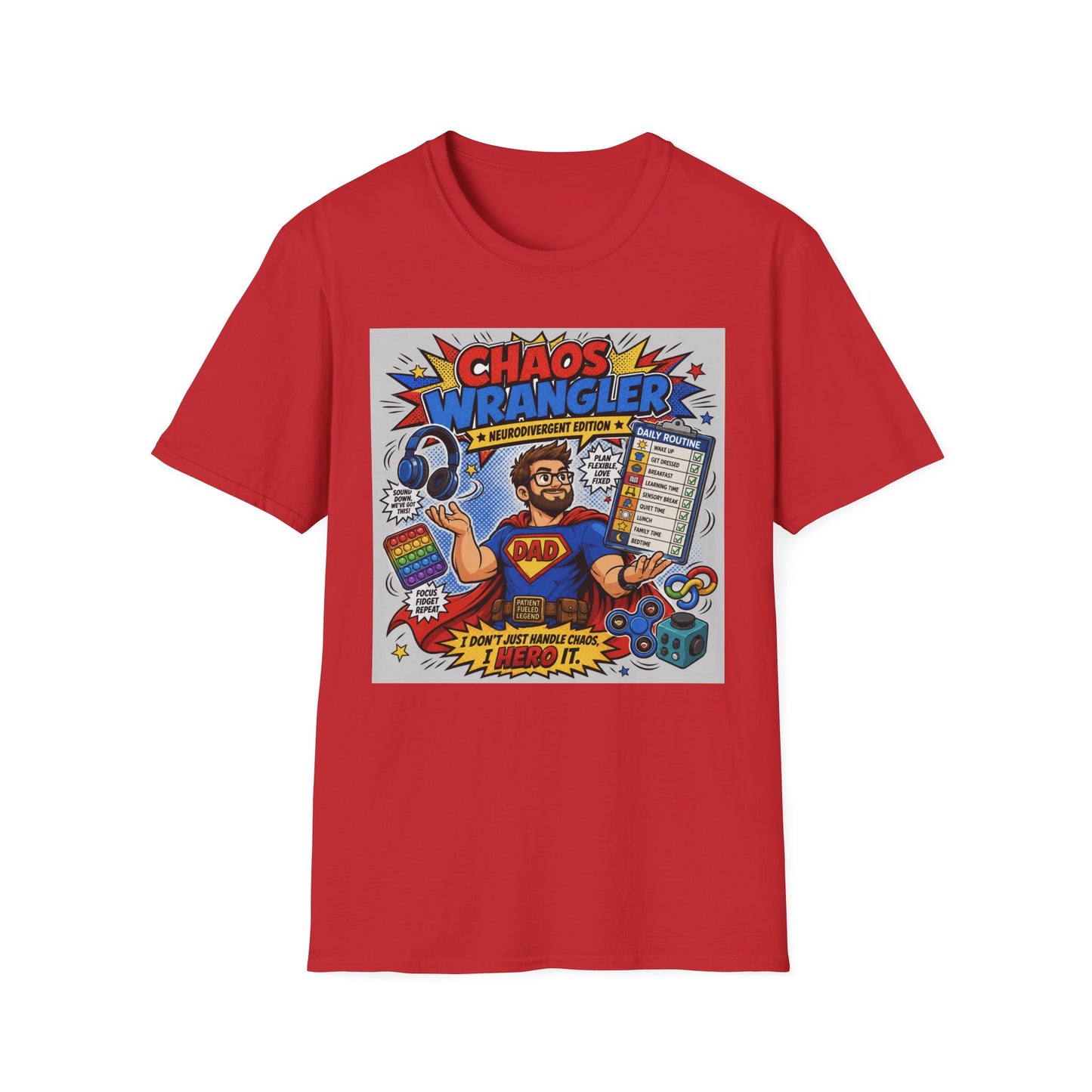 Chaos Wrangler Super Hero T Shirt