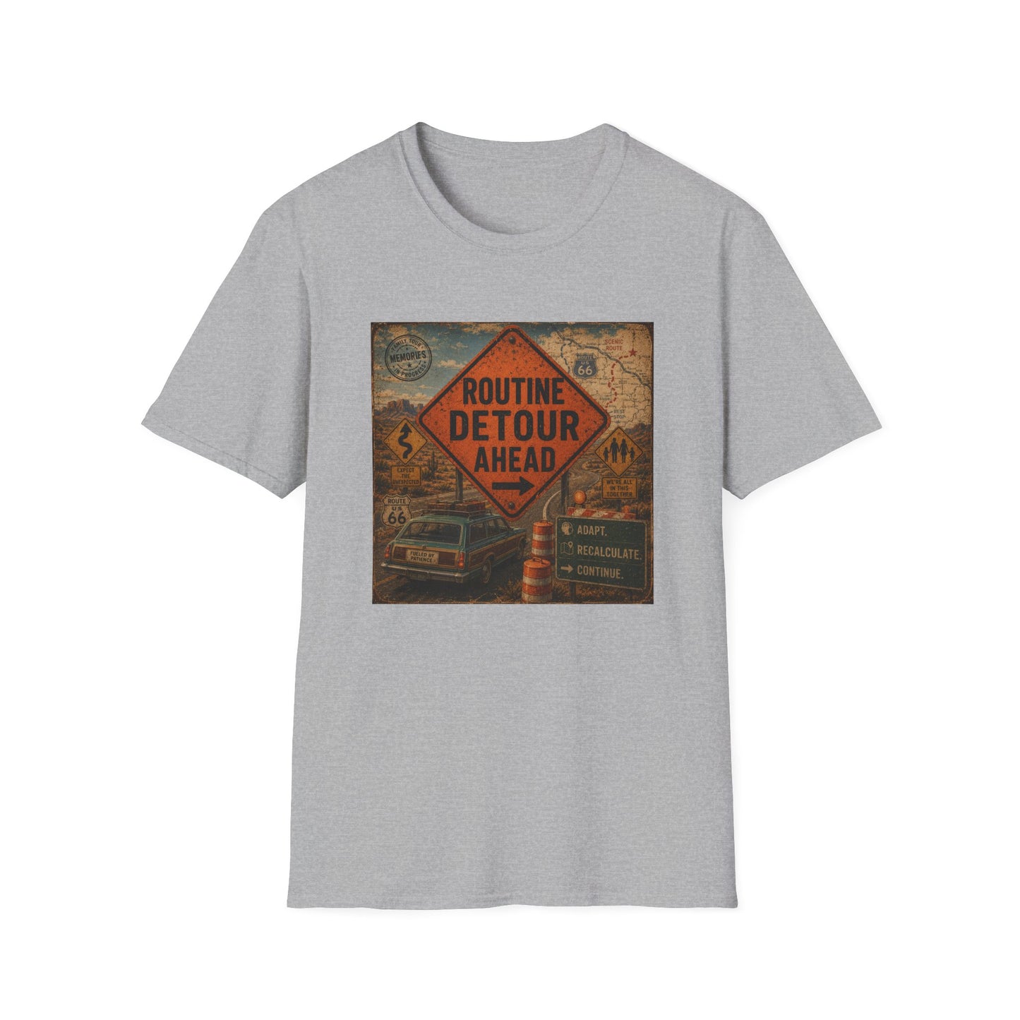 Routine Detour Ahead T Shirt